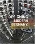 Designing Modern Germany