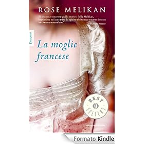 La moglie francese (Oscar bestsellers emozioni)