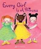Every Girl Is a Princess