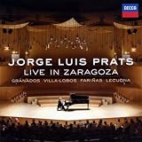 Jorge Louis Prats: Live in Zaragoza
