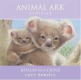 Koalas in a Crisis (Animal Ark Classics)