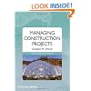 Managing Construction Projects