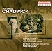 Chadwick: Melpomene / Rip van Winkle / Tam O'Shanter / Symphonic Sketches