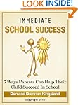 Immediate School Success: 7 Ways Pare...