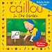 Caillou: In the Garden (Playtime series)
