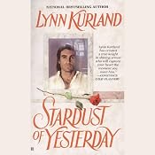 Stardust of Yesterday: Haunting Hearts Series | [Lynn Kurland]
