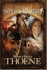 Seventh Day (A. D. Chronicles, Book 7)