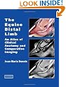 The Equine Distal Limb: An Atlas of Clinical Anatomy and Comparative Imaging