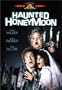 Haunted Honeymoon