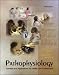 Pathophysiology: Concepts and Applications for Health Care Professionals