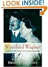 Winifred Wagner: A Life at the Heart of Hitler's Bayreuth