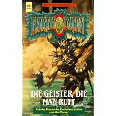 Die Geister, die man ruft. Zehnter Roman des Earthdawn- Zyklus.