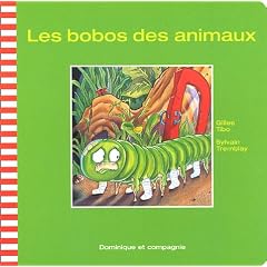 Les bobos des animaux