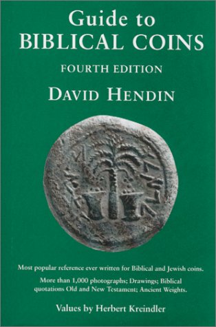 Guide to Biblical Coins, 4th Edition