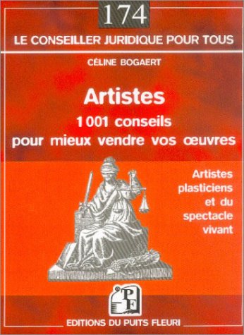 Artistes : 1001 conseils pour mieux vendre vos oeuvres
