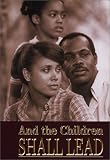 DVD : And the Children Shall Lead