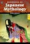 Handbook of Japanese Mythology (Handbooks of World Mythology)