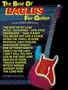 The Best of the Eagles for Guitar: Includes Super-Tab Notation