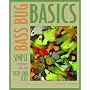 Bass Bug Basics: Simple Techniques for Tying Deer-Hair Flies (Fly-Tying)