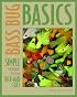 Bass Bug Basics: Simple Techniques for Tying Deer-Hair Flies (Fly-Tying)