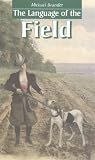 The Language of the Field (Language of Series)