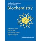 Click here to buy Student Companion to Accompany Biochemistry, 6th Ed. by  Richard I. Gumport, Frank H. Deis, Nancy Counts Gerber, and Roger E. Koeppe II.