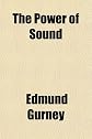 The Power of Sound (Thoemmes Press - Thoemmes Library of Aesthetics)