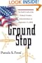 Ground Stop: An Inside Look at the Federal Aviation Administration on September 11, 2001