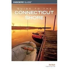 Guide to the Connecticut Shore, 4th (Guide to Series)