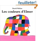 Les Couleurs d'Elmer