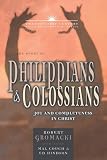 The Books of Philippians and Colossians: Joy and Completeness in Christ (Twenty-First Century Biblical Commentary)
