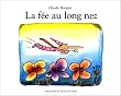 La f�e au long nez
