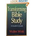 Transforming Bible Study by Walter Wink