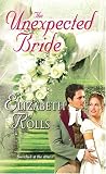 Search : The Unexpected Bride (Harlequin Historical Series)