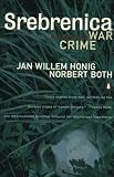 Srebrenica: Record of a War Crime
