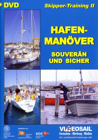 Skipper-Training 2 - Hafenmanöver