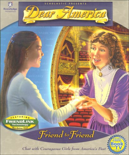 Software: Dear America. Friend to Friend