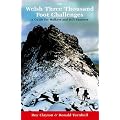 The Welsh Three Thousand Foot Challenges: A Guide for Walkers and Hill Runners