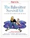 The Babysitter's Survival Kit : A Guide for Parents and Sitters