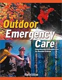 Outdoor Emergency Care: Comprehensive Prehospital Care for Nonurban Settings