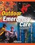 Outdoor Emergency Care: Comprehensive Prehospital Care for Nonurban Settings