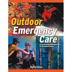 Outdoor Emergency Care: Comprehensive Prehospital Care for Nonurban Settings
