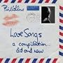 Love Songs: A Compilation Old & New
