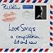 Love Songs: A Compilation Old & New