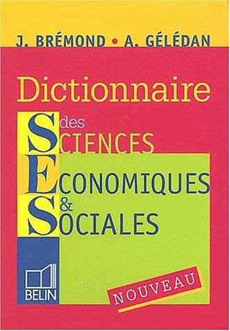 Dictionnaire des sciences économiques & sociales