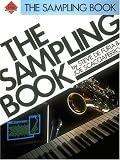 The Sampling Book (Ferro music technology series)