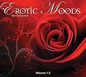 Erotic Moods: The Collection, Vol. 1-3