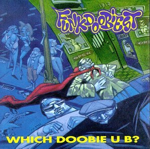 Which Doobie U B? [Musikkassette] [US-Import]