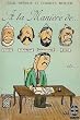 A la mani�re de .... : Victor Hugo : Gustave Flaubert : D�roul�de : Emile Zola etc .......