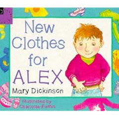 New Clothes for Alex (Picture Books)
